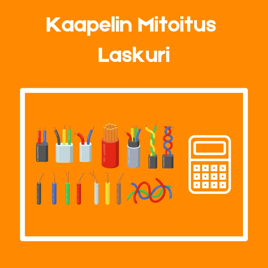 kaapelin mitoitus laskuri