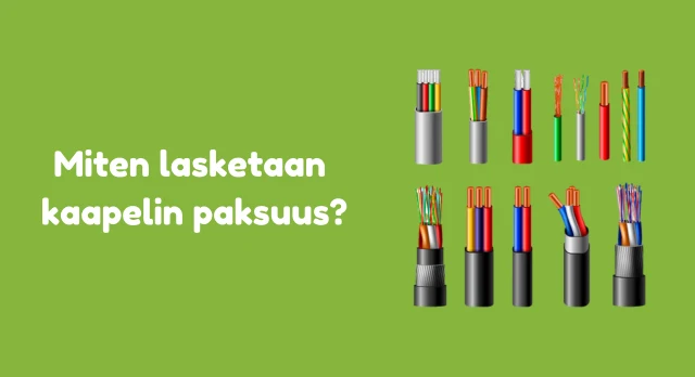 miten lasketaan kaapelin paksuus