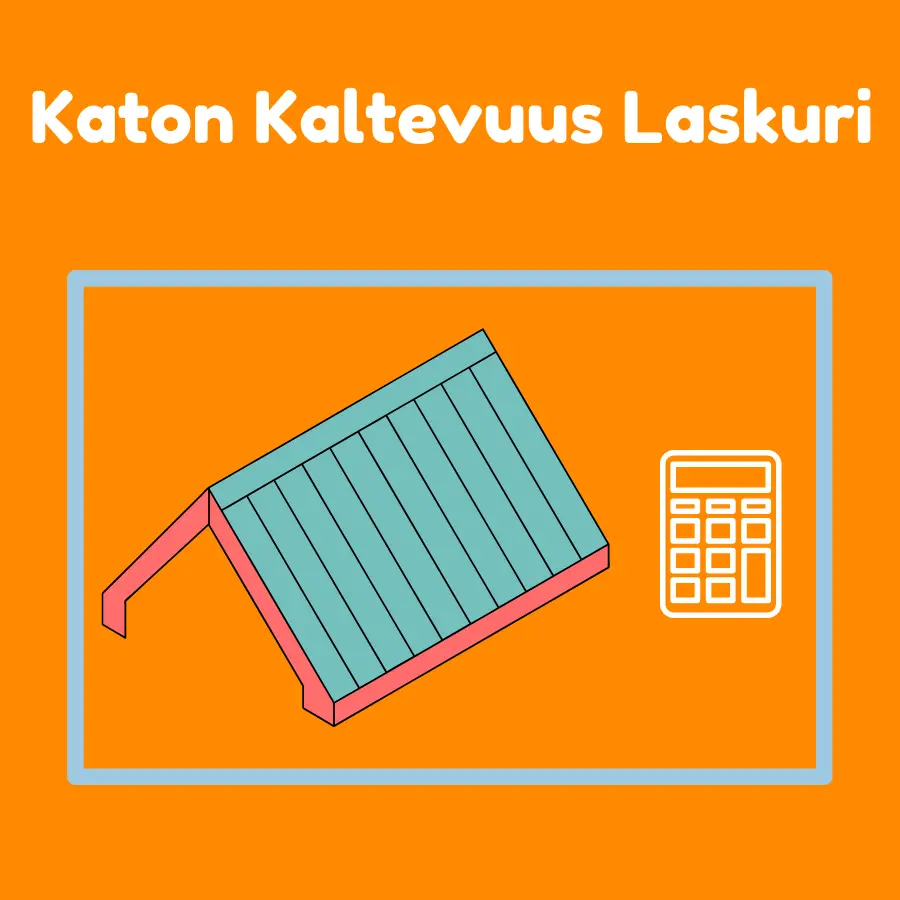 kattokaltevuus laskuri