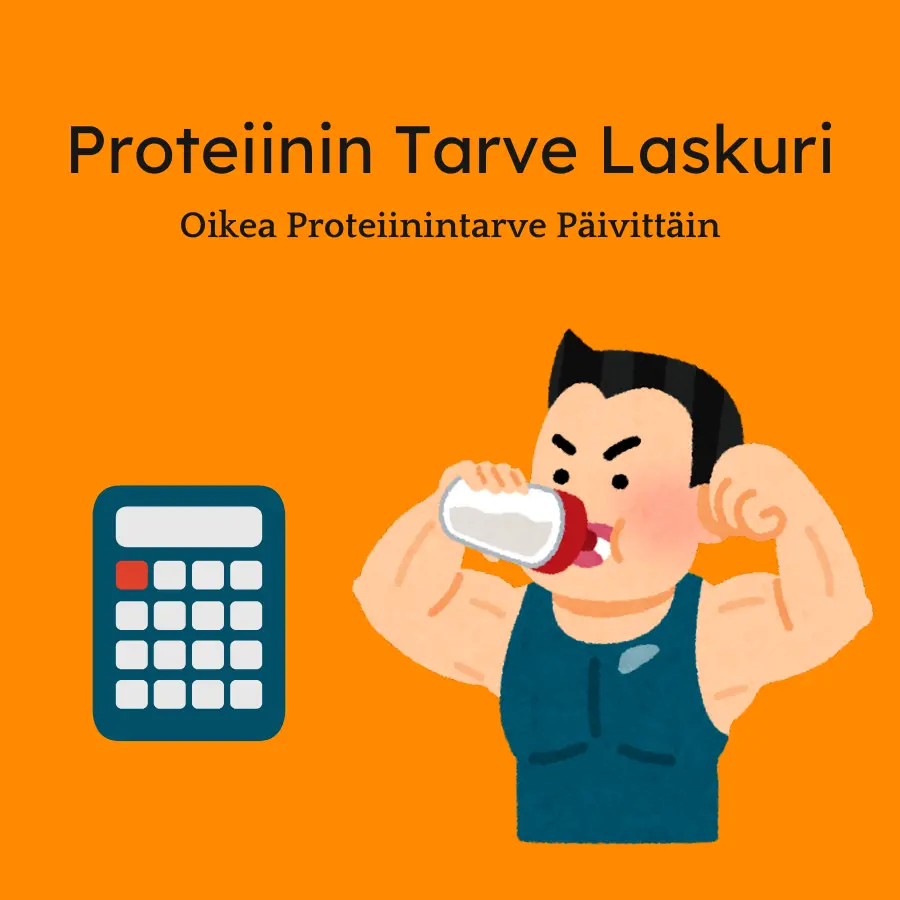 päivittäinen proteiinin tarve laskuri